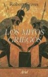 Los Mitos Griegos - Robert Graves