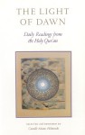 The Light of Dawn: Daily Readings from the Holy Qur'an - Camille Adams Helminski