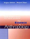 Study Guide for Haviland, Prins, Walrath, McBride's the Essence of Anthropology - Gregory Gullette, Harald E.L. Prins, Dana Walrath