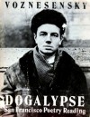 Dogalypse: San Francisco poetry reading - Andrei Voznesensky