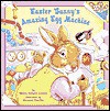 Easter Bunny's Amazing Egg Machine - Wendy Cheyette Lewison