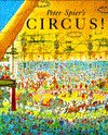 Peter Spier's Circus - Peter Spier