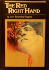 The Red Right Hand - Joel Townsley Rogers