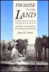 Promise to the Land: Essays on Rural Women - Joan M. Jensen