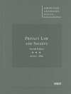 Privacy Law and Society - Anita L. Allen