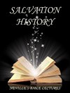 Salvation History (Neville's Bible Lectures) - Neville Goddard