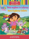 Dora explora los colores (Dora Explores Colors) (Dora La Exploradora) - Phoebe Beinstein, Susan Hall