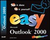 Easy Microsoft Outlook 2000 - Jennifer Fulton