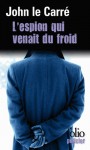 L'espion qui venait du froid - John le Carré, Henri Robillot, Marcel Duhamel