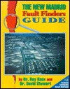 The New Madrid Fault Finders Guide - Ray Knox, David Stewart