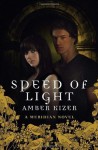 Speed of Light (Meridian) - Amber Kizer