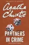 Partners in Crime: A Tommy and Tuppence Collection - Agatha Christie