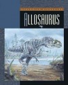 Allosaurus - Susan H. Gray, Todd Marshall