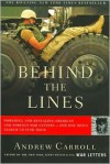 Behind the Lines - Andrew Carroll