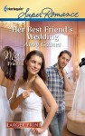 Her Best Friend's Wedding - Abby Gaines