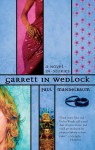 Garrett in Wedlock - Paul Mandelbaum