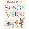 Songs and Verse - Roald Dahl