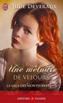 Une mélodie de velours (Montgomery, #3) - Jude Deveraux