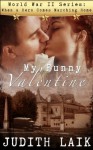 My Funny Valentine (World War II: When a Hero Comes Marching Home) - Judith Laik