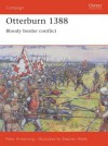 Otterburn 1388: Bloody Border Conflict - Peter Armstrong, Stephen Walsh