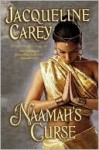 Naamah's Curse (Moirin Trilogy, #2) - Jacqueline Carey