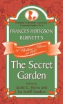 Frances Hodgson Burnett's The Secret Garden: A Children's Classic at 100 (Children's Literature Association Centennial Studies) - Jackie C. Horne, Joe Sutliff Sanders