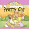 Pretty Cat - Marilyn Pitt, Jane Hileman, John Bianchi