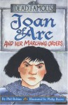 Joan Of Arc And Her Marching Orders - Phil Robins