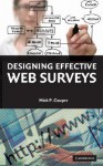 Designing Effective Web Surveys - Mick P. Couper