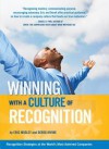 Winning with a Culture of Recoginition: Recognition Strategies at the World's Most Admired Compay - Eric Mosley, Derek Irvine