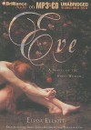 Eve: A Novel of the First Woman - Elissa Elliott, Sandra Burr