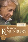 Found - Karen Kingsbury