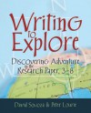 Writing to Explore: Discovering Adventure in the Research Paper, 3-8 - David Somoza, Peter Lourie