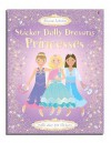 Princesses Sticker Dolly Dressing - Fiona Watt