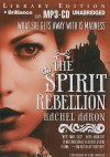 The Spirit Rebellion - Rachel Aaron, Luke Daniels