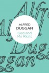 God and My Right - Alfred Duggan