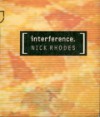 Interference - Nick Rhodes