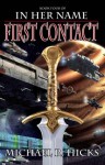 First Contact - Michael R. Hicks