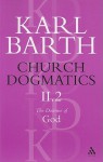 Church Dogmatics 2.2: The Doctrine of God - Karl Barth, Thomas F. Torrance, Geoffrey William Bromiley