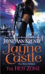 The Hot Zone (Rainshadow, #3; Harmony, #11) - Jayne Castle