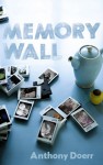 Memory Wall - Anthony Doerr