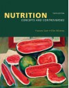 Nutrition: Concepts and Controversies - Frances Sienkiewicz Sizer, Eleanor Noss Whitney