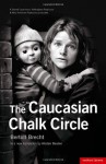 The Caucasian Chalk Circle (Modern Plays) - Bertolt Brecht, Alistair Beaton