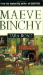 Tara Road - Maeve Binchy