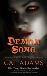 Demon Song (Blood Singer #3) - Cat Adams