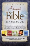 Nelson's Student Bible Handbook - Thomas Nelson Publishers