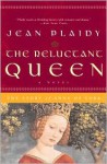 The Reluctant Queen: The Story of Anne of York - Jean Plaidy