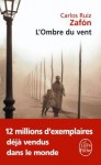 L'Ombre du vent - Carlos Ruiz Zafón