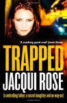 Trapped - Jacqui Rose