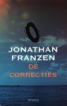 De Correcties - Jonathan Franzen, Marian Lameris, Gerda Baardman, H. Groenenberg